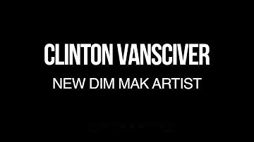 Clinton VanSciver - New Artist Signing | Dim Mak Records