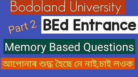 @Versatile AR  ||Bodoland University BEd Entrance 2022 Answer Key||Unofficial Answer Key||