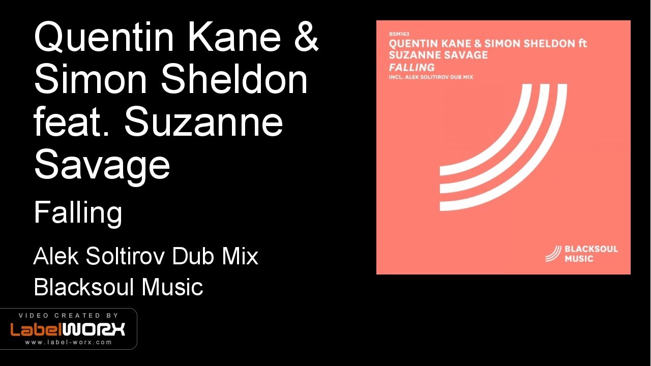 Quentin Kane & Simon Sheldon feat. Suzanne Savage - Falling (Alek Soltirov Dub Mix)