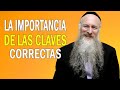 La Importancia de las Claves Correctas