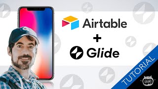 Using Airtable with Glide | 5 Limitations