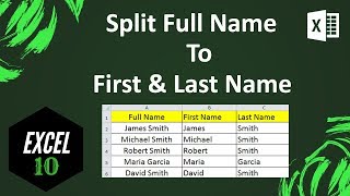 Excel Tips And Tricks How To Split Full Name Into First Name Last Name ...