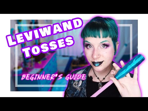 Levitation Wand Tutorial: Tosses for Beginners