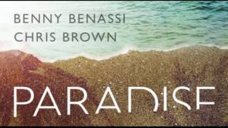 PARADISE by Benny Benassi & Chris Brown