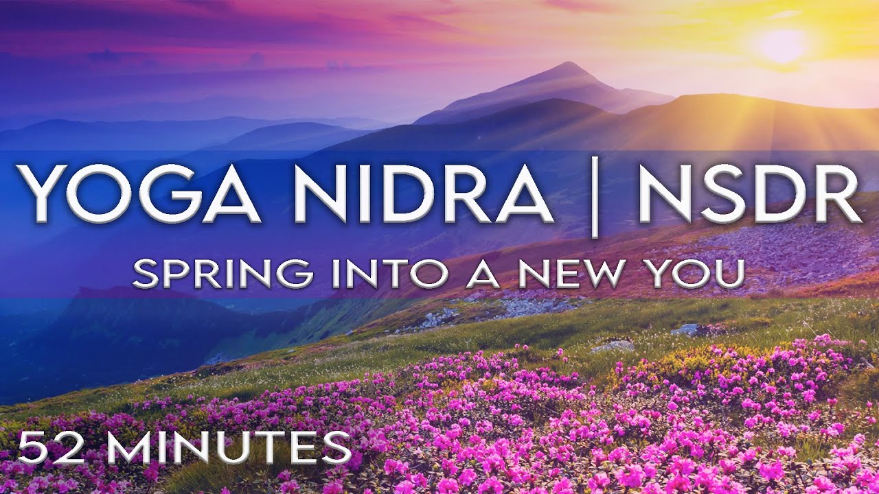 Yoga Nidra for Spring Equinox | NSDR | 52 Minutes - YouTube