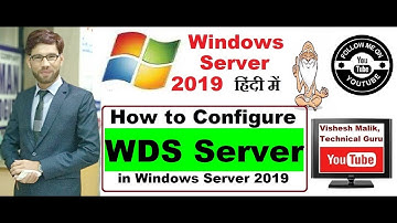 Install & Configure WDS Server in Windows Server 2019, Part 2, Video No 48