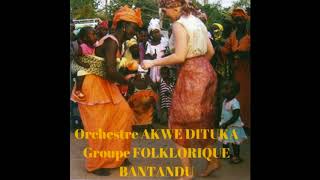 Video thumbnail of "Groupe folklorique Bantandu, Orchestre Akwe Dituka - Bukaka buntangu"