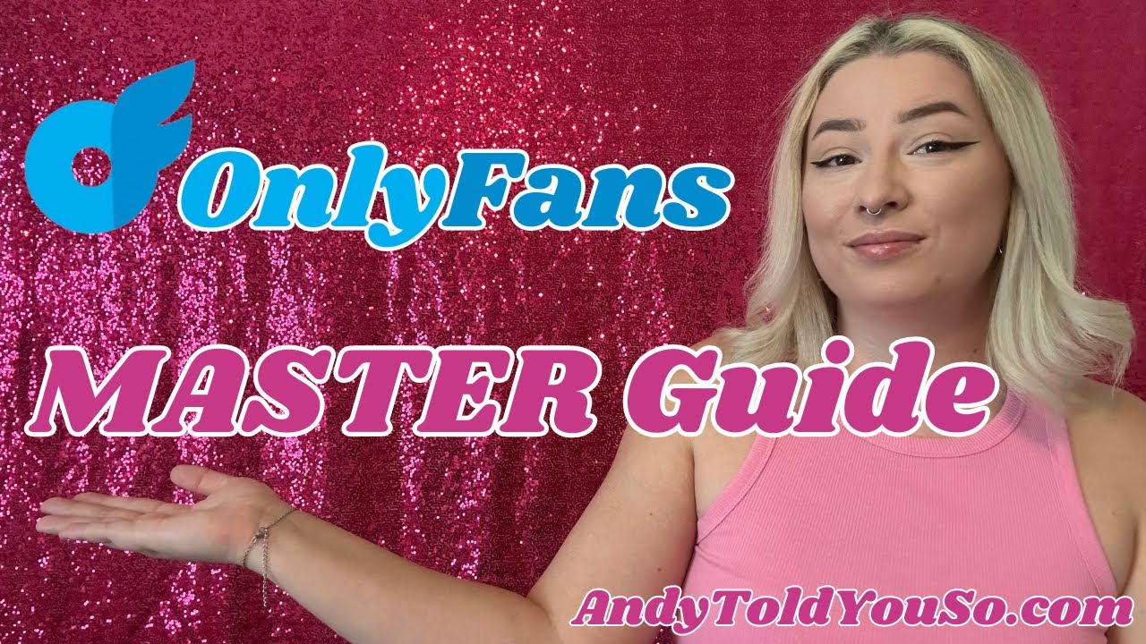 OnlyFans Success Master Guide (Step by Step) YouTube