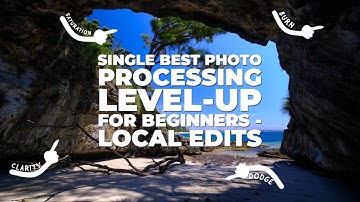 The Single Best Way for Beginners to Level-up Photographic Post-Processing - Local Edits