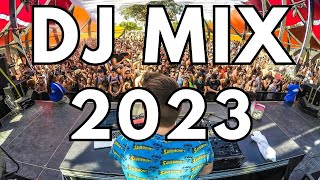 DJ Remix 2023 - The Ultimate Collection of Popular Song Remixes and mashups from 2023 and 2022
