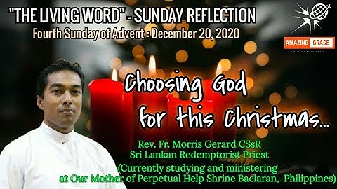 FOURTH SUNDAY OF ADVENT : December 20, 2020 | Choosing God for this Christmas