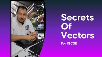 "Unlock the Secrets of Vectors for IGCSE Success"