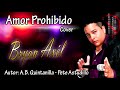 Amor Prohibido Cover Bryan Axél 