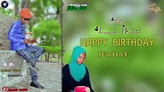 Awanah Wahid __ Happy Birthday Ifadat _ #new  #qasida 《Official Audio》2022 haijawahi tokea visiwani