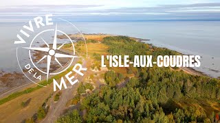 Vivre de la mer: L&#39;Isle-aux-Coudres