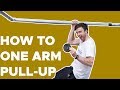 How to ONE ARM pull up