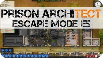 Prison Architect: Escape Mode E5 "The Unescapable Prison"