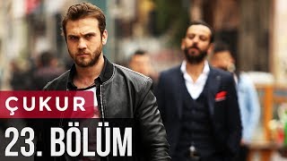 Çukur 23 Bölüm