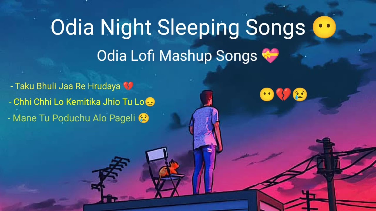 Night Sleeping Odia Sad  Lofi Song Mashup  Human Sagar   humansagar  odia  lofi  sad