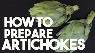  How To Prepare Artichoke For Stuffing Steaming Stir Frys Kravings