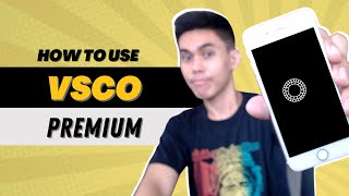How to use VSCO Membership on iOS and Android (Introduction and Tutorial)