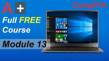 CompTIA A+ Full Course for Beginners - Module 13 - Installing and Troubleshooting Operating Systems
