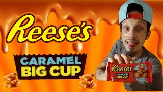 Reeses Caramel Big Cup (Review)