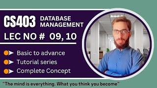 CS403 Short Lecture 9 - 10 | DBMS Tutorial | VU Mid Term Preparation | @ah-ap