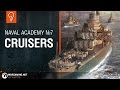 Naval Academy: US Cruisers