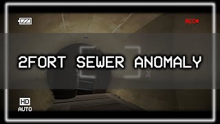 2Fort sewer anomaly (Found footage)