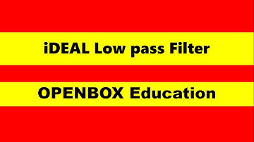 ideaL Low pass Filter - Digital Image Processing