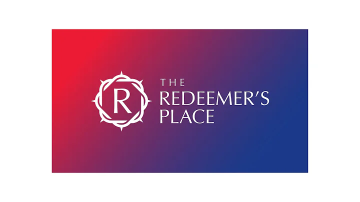 The Redeemers Place