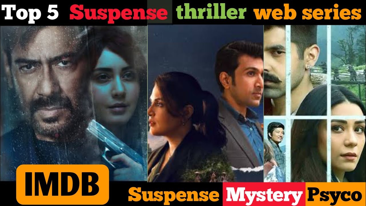 Top 5 Best Suspense thriller web series in hindi | High reted web ...
