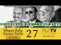 Darbeler 1: Demokrat Parti - Olmaz Öyle Saçma Tarih Bölüm 27