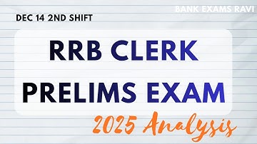 Ibps RRB Clerk Prelims Dec 14th 2nd Shift Exam Analysis 2025 | expected cutoff ?
