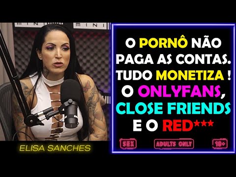 ELISA SANCHES REVELA QUANTO GANHA UMA ATRIZ PORNÔ - MINI PODCAST - YouTube