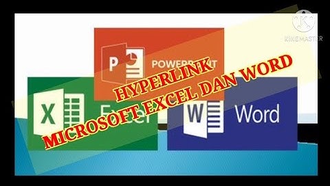 Hyperlink | Microsoft Powerpoint | Microsoft Excel | Microsoft Word