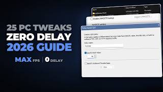 25 PC Tweaks for Better FPS & Zero Delay - Updated