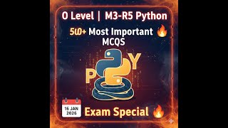 O Level | M3-R5 Python 500+ Most Important MCQs | 16 Jan 2026 Exam Special 🔥