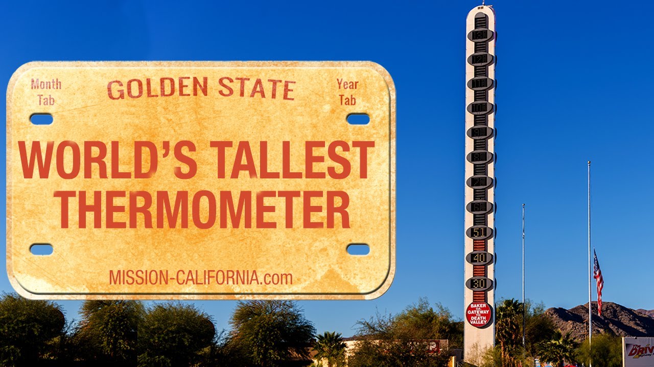 World's Tallest Thermometer - Picture of World's Tallest Thermometer, Baker  - Tripadvisor