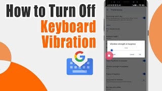 How To Turn Off Keyboard Vibration On Xiaomi