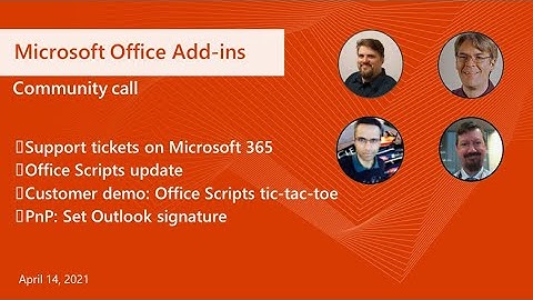 Office Add-ins community call – April 2021