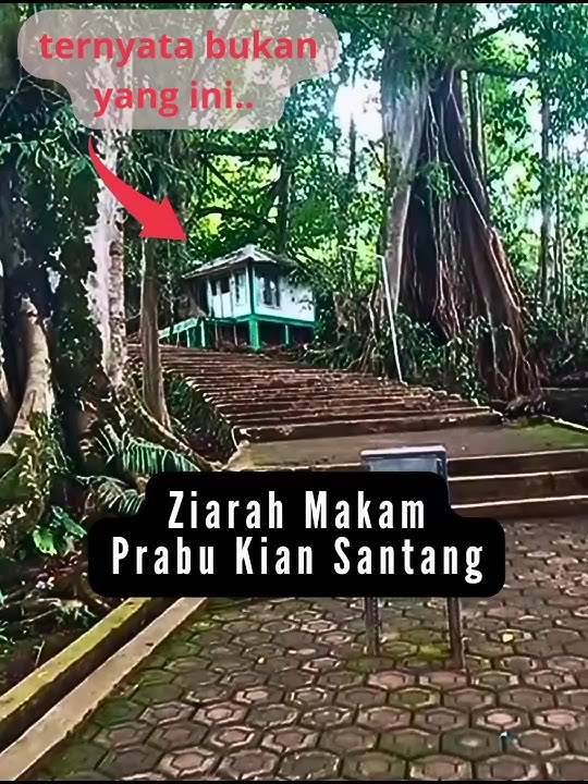 Ziarah ke makam godog makam PRABU KIAN SANTANG Garut