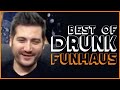 Best Of Drunk Funhaus