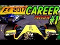 F1 2017 CAREER MODE PART 1 AWESOME FIRST RACE F1 2017 F1 2017 CAREER MODE PART 1 AWESOME FIRST RACE F1 2017