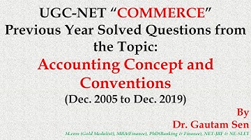 #UGCNET #Commerce #PreviousYearSolvedQuestions #PYQs from the Topic #AccountingConceptandConvention