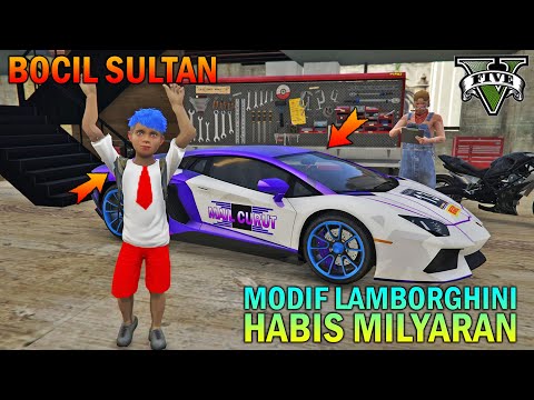 BOCAH SD MODIF LAMBORGHINI HABIS MILYARAN - GTA 5 SULTAN BOCIL