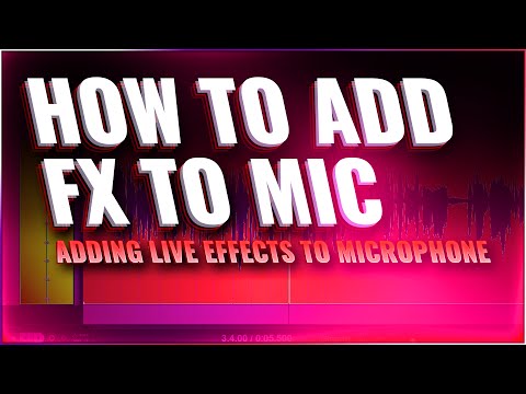 How to Add Live Effects to your Microphone (revised)