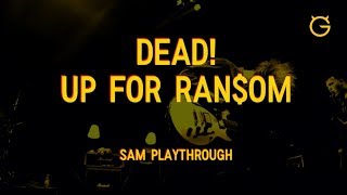 'Up For Ransom' by DEAD! | Guitar Playthrough