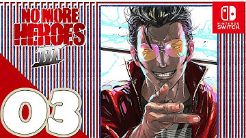 No More Heroes 3 [Switch] | Gameplay Walkthrough Part 3 [Rank 8] | No Commentary